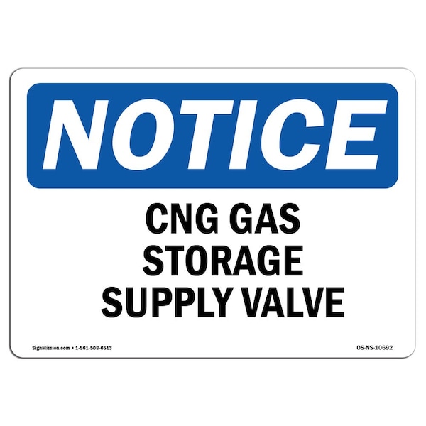 OSHA Notice Sign, 3.5" Height, 5" Width, CNG Gas Storage Supply Valve Sign, Landscape, 10PK